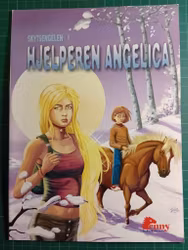 Skytsengelen : Hjelperen Angelica