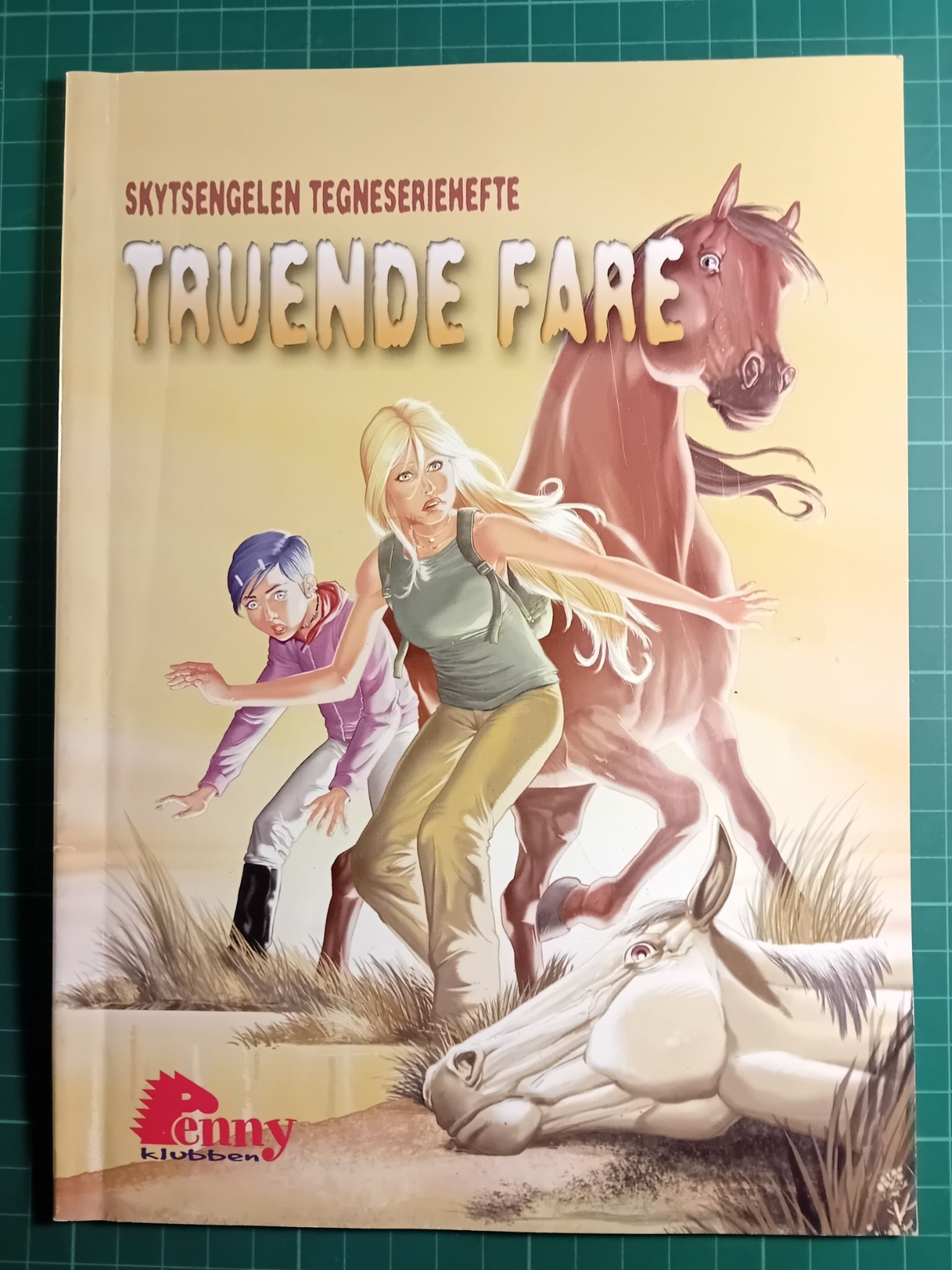 Skytsengelen : Truende fare