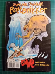 Bone : Dumme, dumme Rottenikker