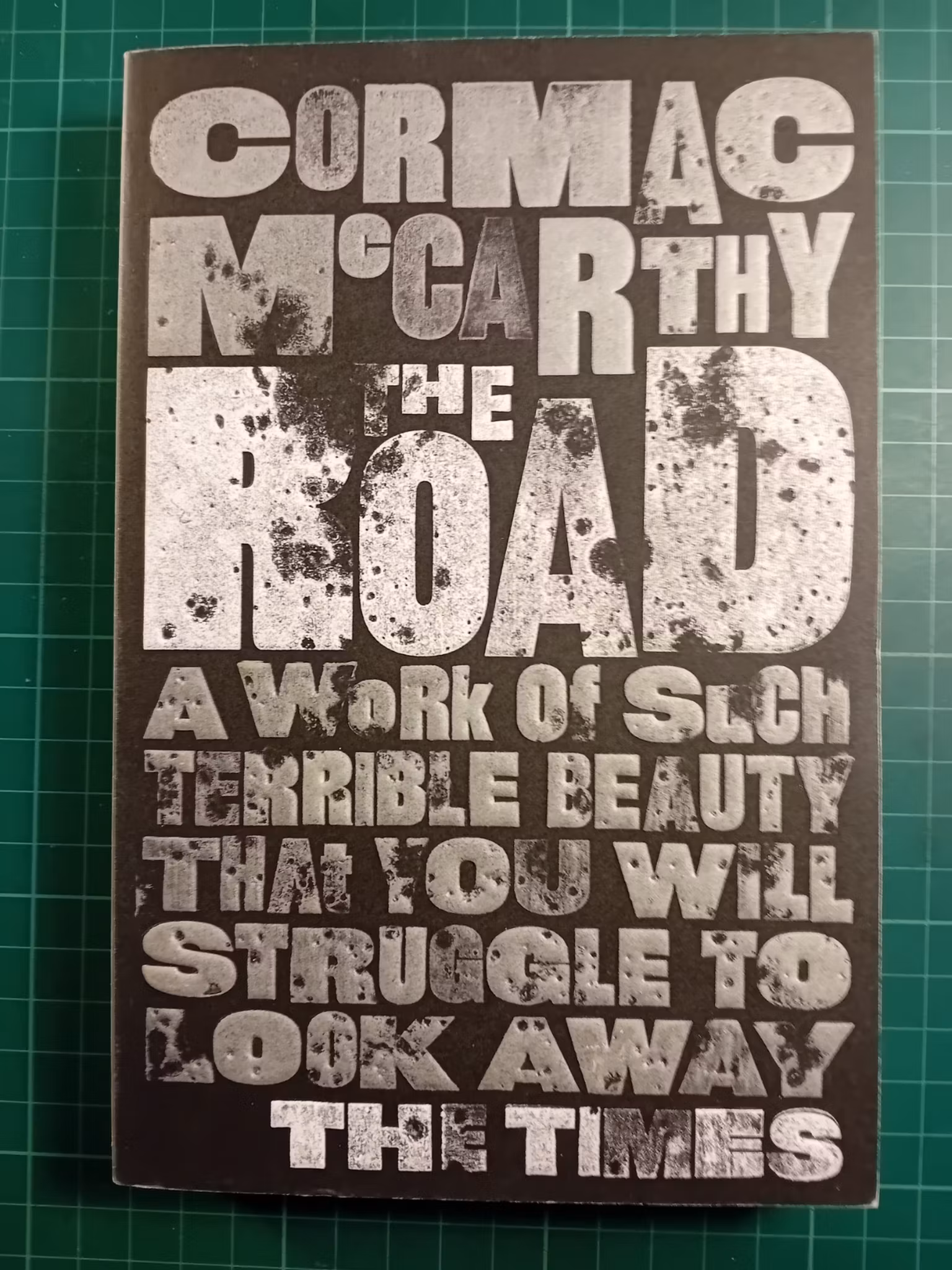 Cormac McCarthy : The road