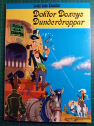 Lucky Luke 37 Doktor Doxeys dunderdroppar (Svensk)
