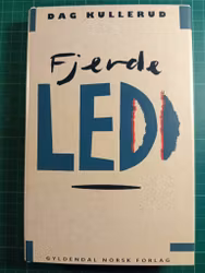 Dag Kullerud : Fjerde ledd