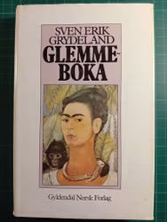 Sven Erik Grydeland : Glemmeboka