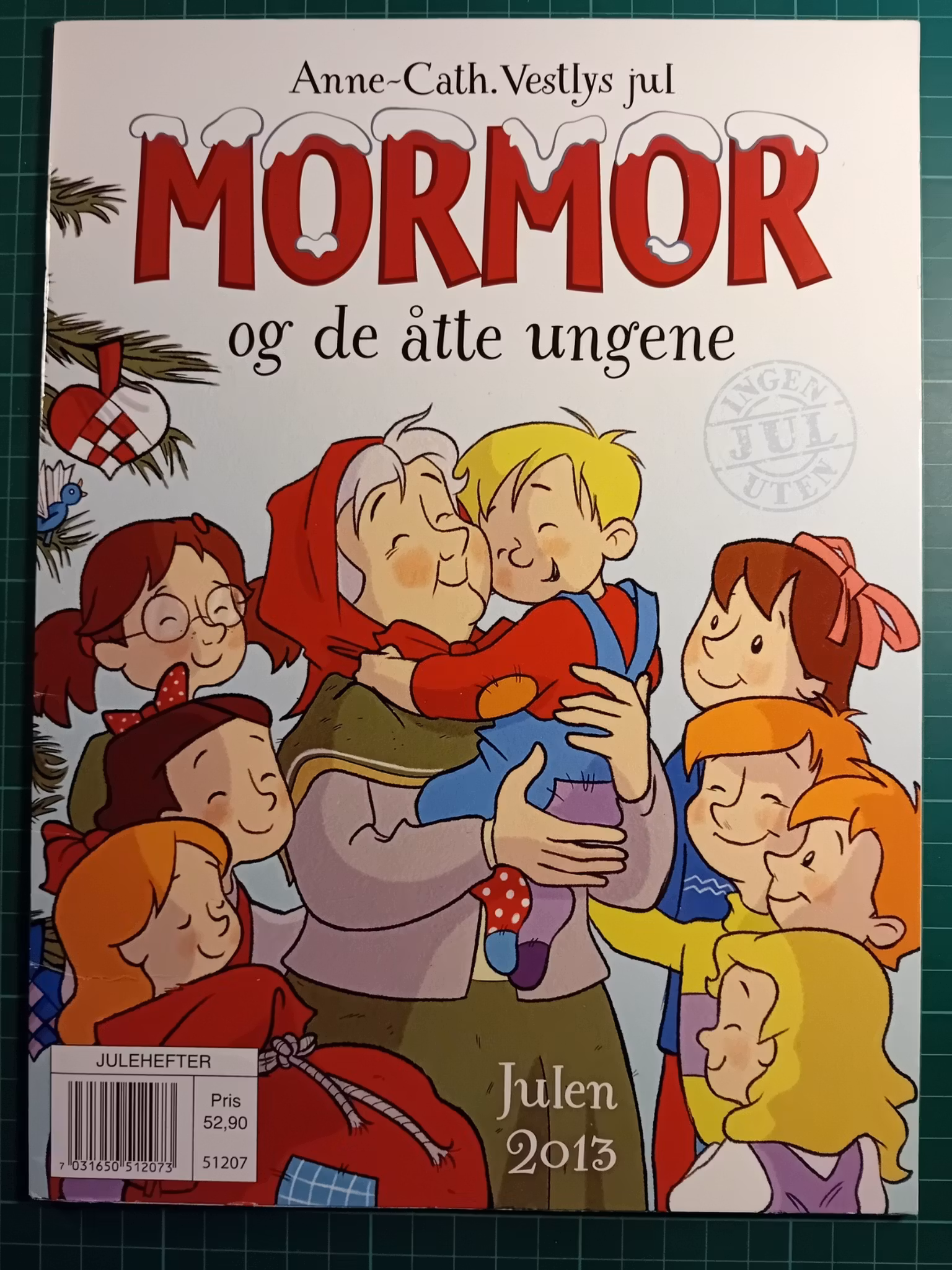 Mormor og de åtte ungene Julen 2013 Bokhandelutgave