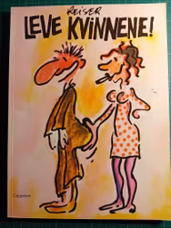 Reiser : Leve kvinnene!