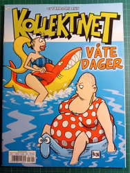 Kollektivet album :  Våte dager