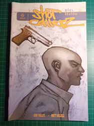 Shot callerz #4 av 4