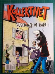 Kollektivet Album Huset med de rare i