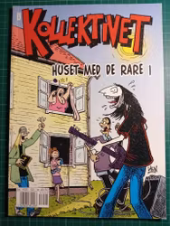 Kollektivet Album Huset med de rare i