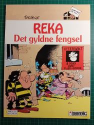 Reka 3 : Det gyldne fengsel