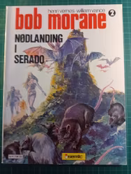 Bob Morane 2 : Nødlanding i Serado