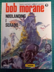 Bob Morane 2 : Nødlanding i Serado
