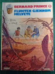 Bernard Prince 3 Flukten gjennom helvete