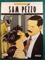 Sam Pezzo : Shit city