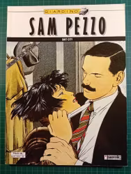 Sam Pezzo : Shit city