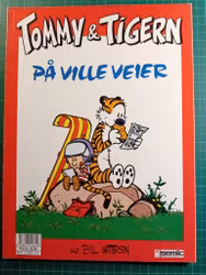 Tommy & Tigern 11 På ville veier
