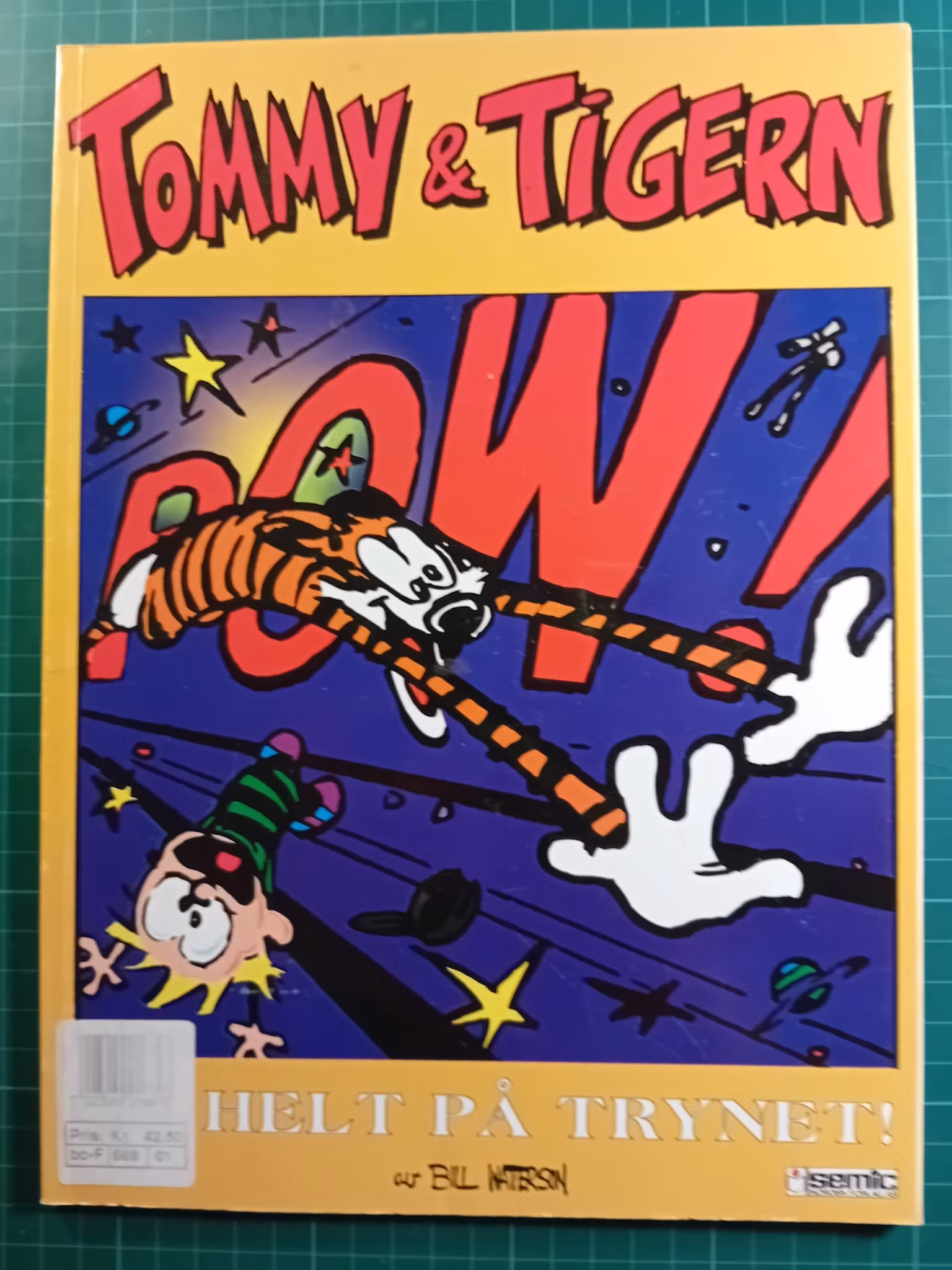 Tommy & Tigern 12 Helt på trynet!