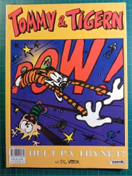 Tommy & Tigern 12 Helt på trynet!