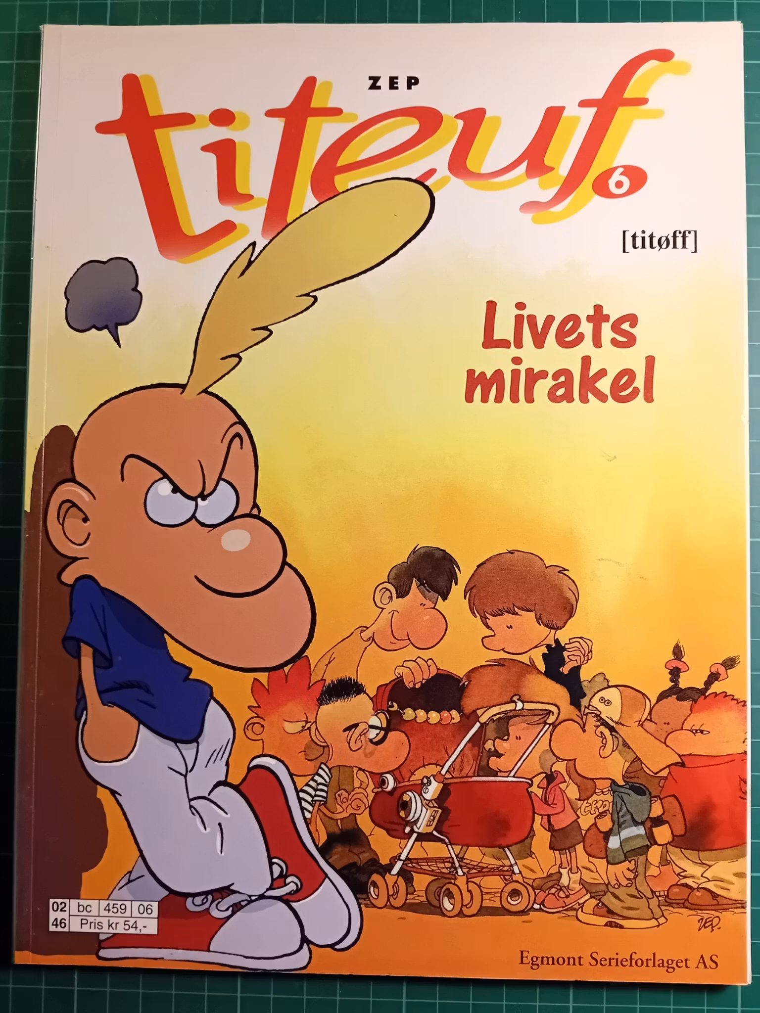 Titeuf 06 Livets mirakel