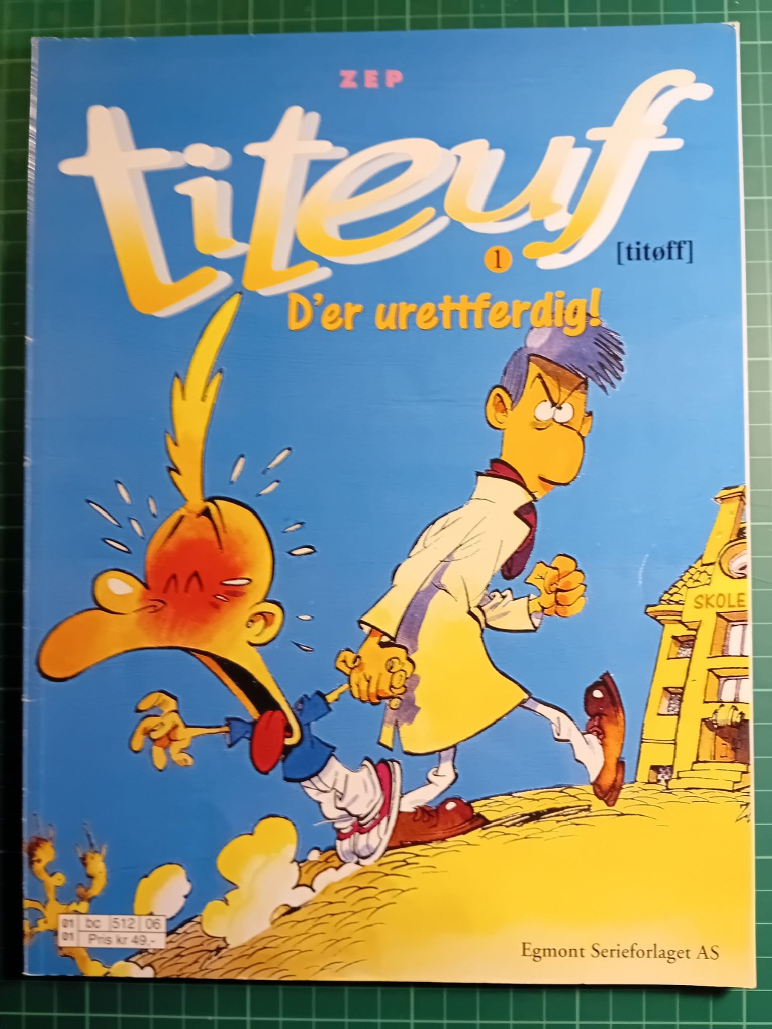 Titeuf 01 D'er urettferdig!