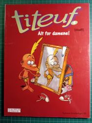 Titeuf 04 Alt for damene!