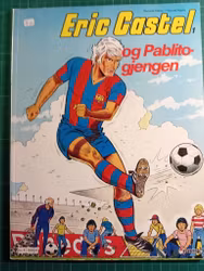 Eric Castel 1 : og Pablito-gjengen