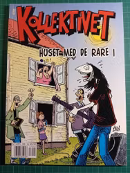 Kollektivet Album Huset med de rare i