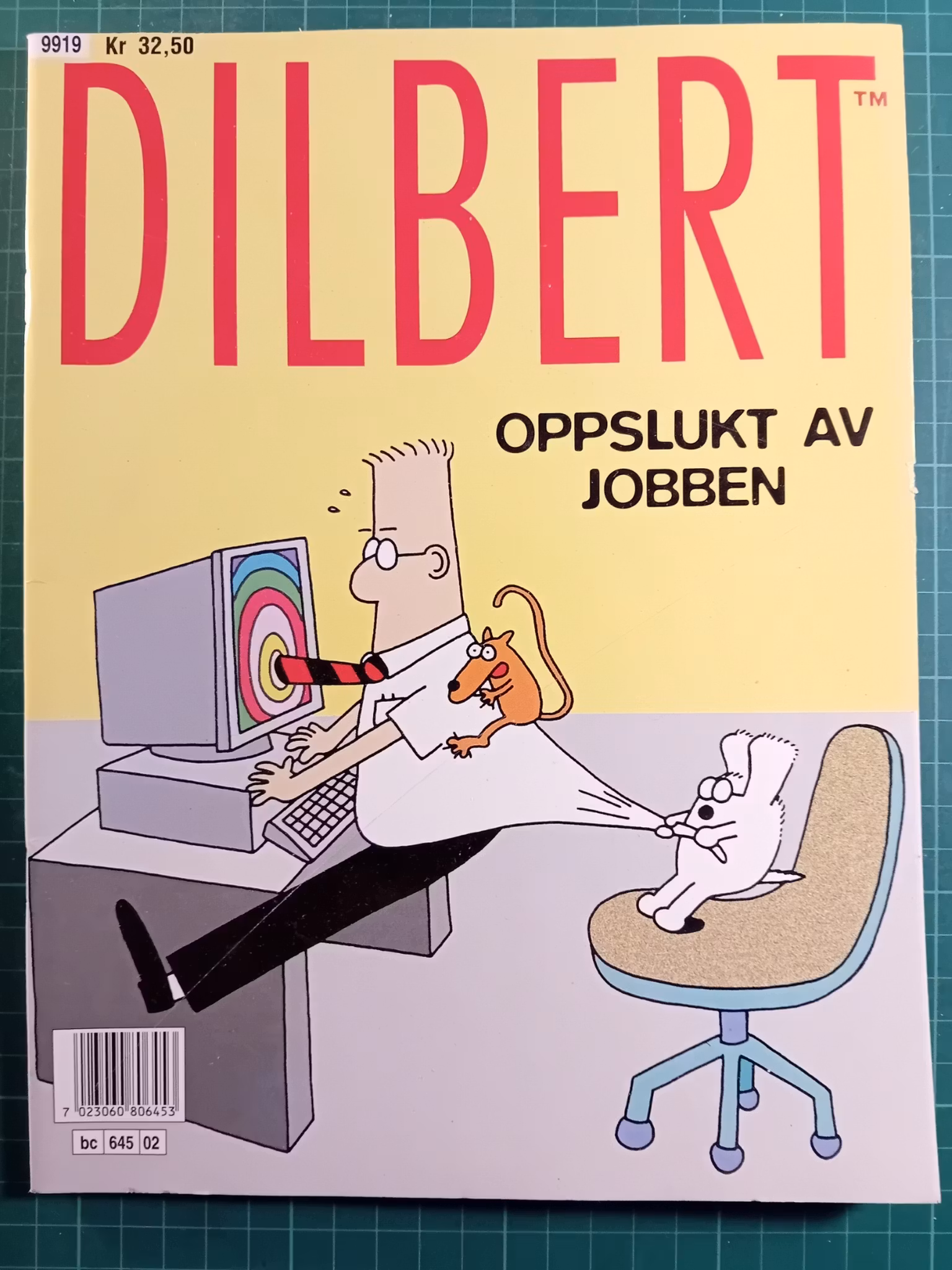 Dilbert album Oppslukt av jobben