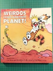 Calvin & Hobbes : Weirdos from another planet