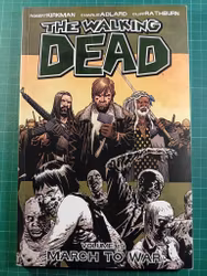 The walking dead Volume 19 March to war