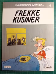 Gjerdmund og gjengen 4 : Frekke kusiner