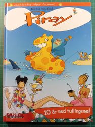 Piray 10 år med tullingene!