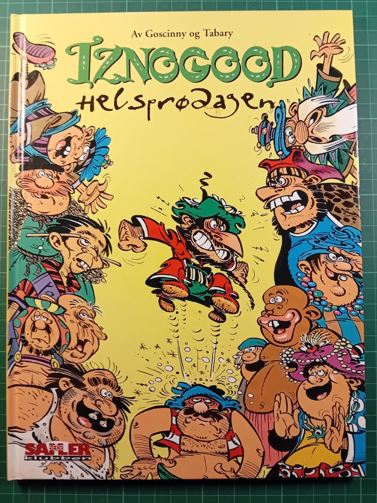Iznogood Helsprødagen
