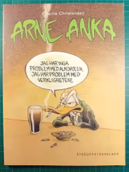 Arne Anka Återuppståndelsen (Svensk)