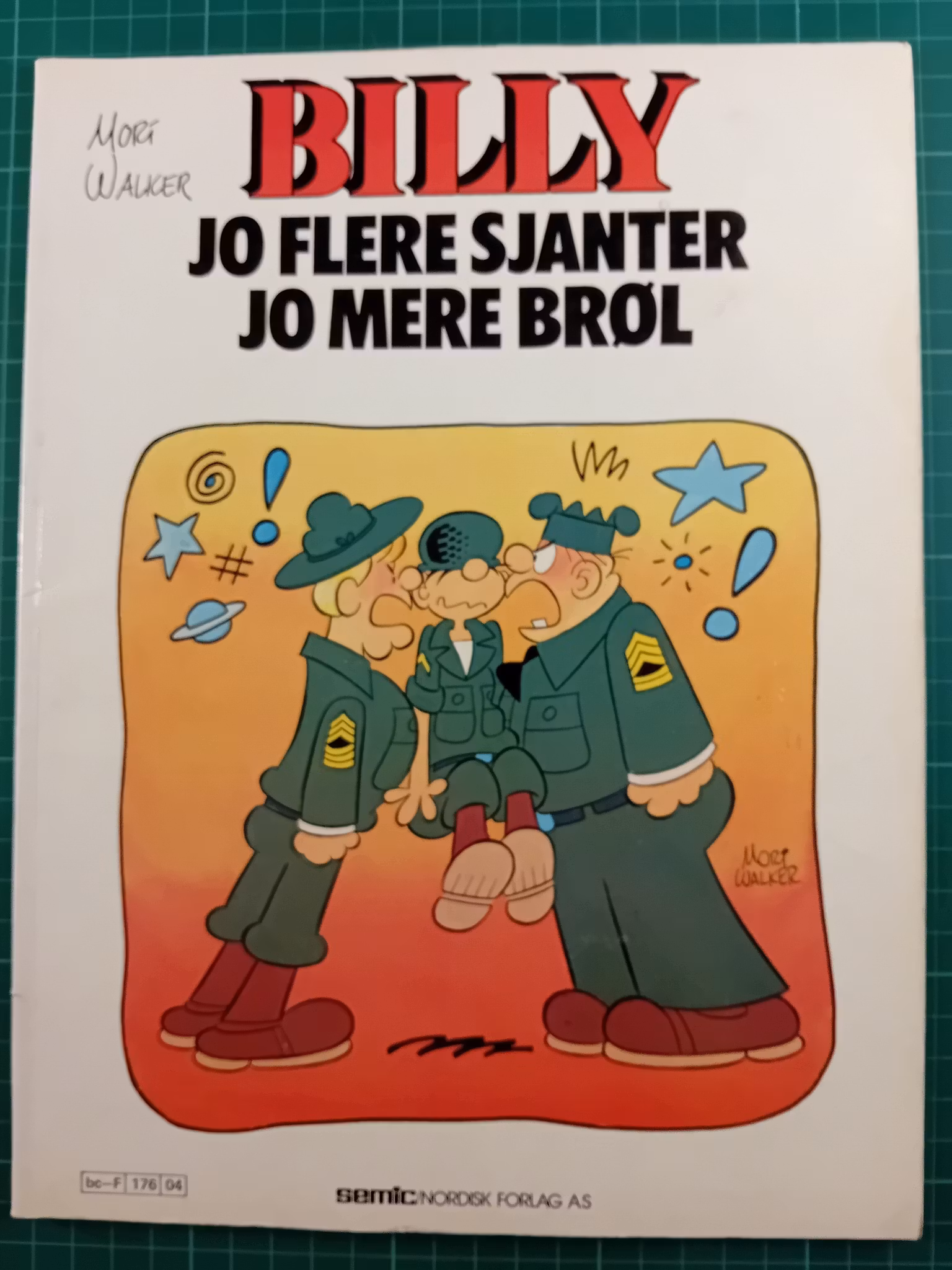 Billy : Jo flere Sjanter, jo mere brøl