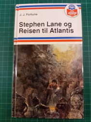 Stephen Lane og reisen til Atlantis