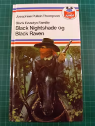 Black beautys familie Black Nightshade og Black Raven