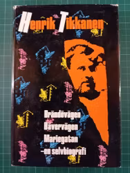 Henrik Tikkanen  - En selvbiografi