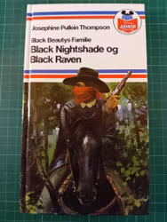 Black beautys familie Black Nightshade og Black Raven