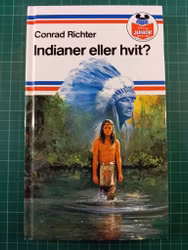 Indinaner eller hvit?