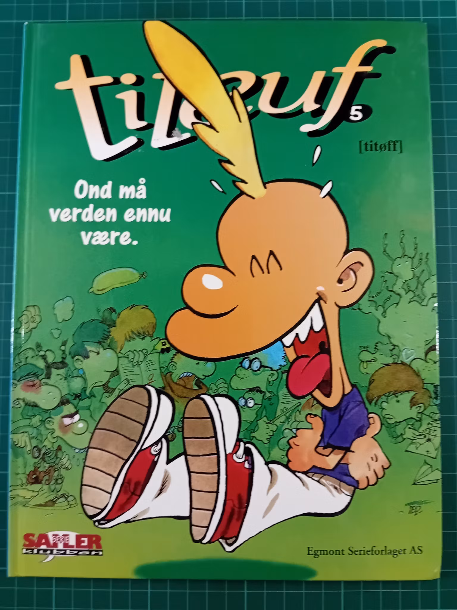 Titeuf - Ond må verden ennå være