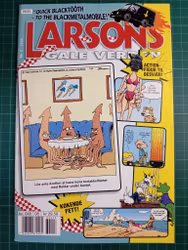 Larsons gale verden 2006 - 08