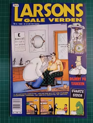 Larsons gale verden 1999 - 02
