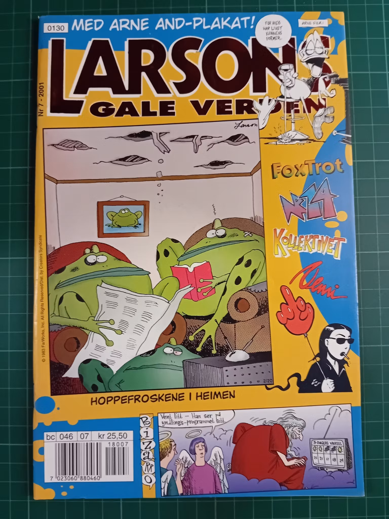 Larsons gale verden 2001 - 07