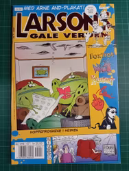 Larsons gale verden 2001 - 07