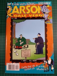 Larsons gale verden 2002 - 07