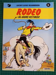 Lucky Luke 56 Rodeo og andre historier