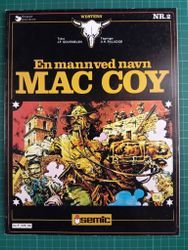 Mac Coy 02 : En mann ved navn Mac Coy