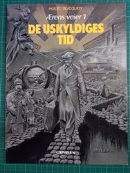 Ærens veier 1 : De uskyldiges tid