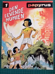 Papyrus 1 Den levende mumien
